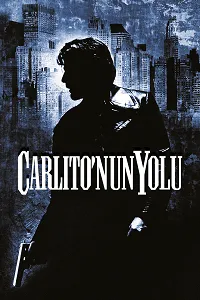Carlito’nun Yolu – Carlito’s Way 1993 Poster