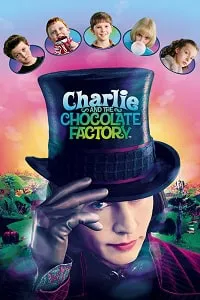 Charlie’nin Çikolata Fabrikası – Charlie and the Chocolate Factory Poster