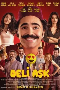 Deli Aşk 2017 Poster