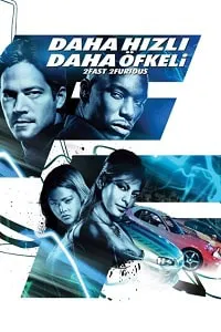 Hızlı ve Öfkeli 2 – 2 Fast 2 Furious 2003 Poster