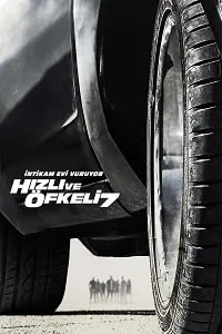 Hızlı ve Öfkeli 7 – Furious Seven 2015 Poster