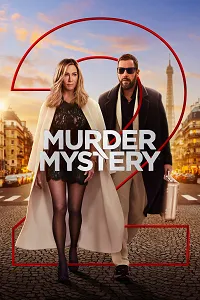 Gizemli Cinayet 2 – Murder Mystery 2 2023 Poster