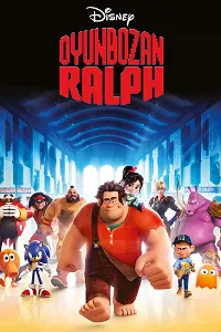 Oyunbozan Ralph – Wreck-It Ralph