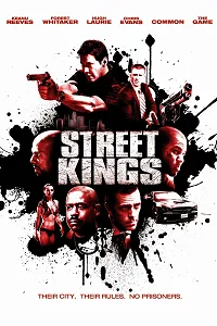 Sokağın Kralları – Street Kings Poster