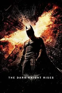 Kara Şövalye Yükseliyor – The Dark Knight Poster