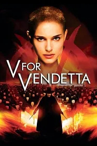 V for Vendetta 2005 Poster