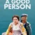 Yeniden Başla – A Good Person Small Poster
