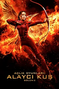 Açlık Oyunları: Alaycı Kuş Bölüm 2 – The Hunger Games: Mockingjay – Part 2 Poster