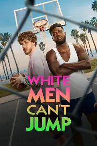 Beyazlar Beceremez – White Men Can’t Jump Poster