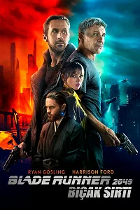 Ölüm Takibi 2049: Bıçak Sırtı – Blade Runner 2049 2017 Poster