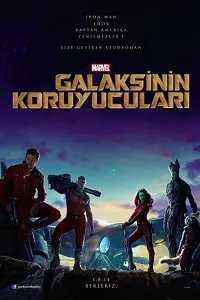 Galaksinin Koruyucuları – Guardians of the Galaxy 2014 Poster