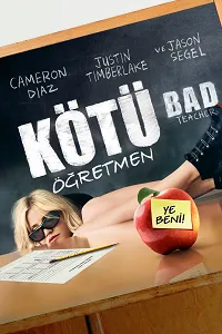 Kötü Öğretmen – Bad Teacher Poster