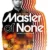 Master of None Small Poster