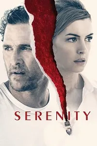 Sükûnet – Serenity 2019 Poster