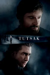 Tutsak – Prisoners 2013 Poster