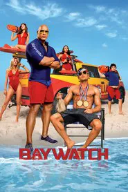 Sahil Güvenlik – Baywatch 2017 Poster