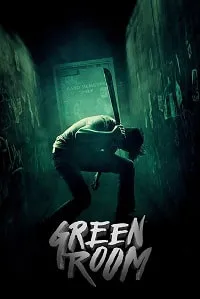 Dehşet Odası – Green Room 2015 Poster