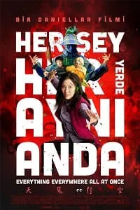 Her Şey Her Yerde Aynı Anda – Everything Everywhere All at Once 2022 Poster