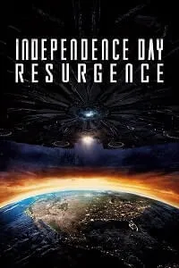 Kurtuluş Günü 2: Yeni Tehdit – Independence Day: Resurgence Poster