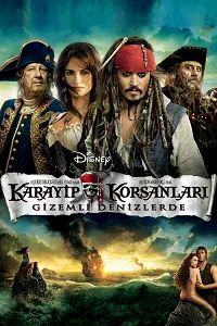 Karayip Korsanları: Gizemli Denizlerde – Pirates of the Caribbean: On Stranger Tides Poster