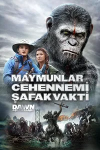 Maymunlar Cehennemi: Şafak Vakti – Dawn of the Planet of the Apes 2014 Poster