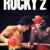 Rocky 2 – Rocky II Small Poster