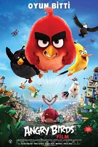 Angry Birds: Oyun Bitti – The Angry Birds Movie Poster