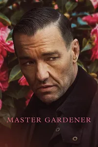 Usta Bahçıvan – Master Gardener Poster