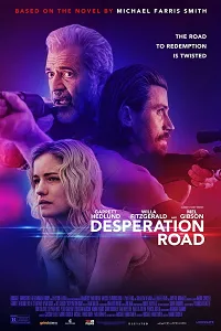 Desperation Road 2023 Poster