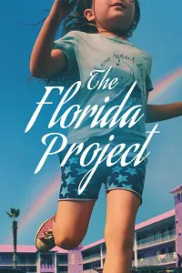Florida Projesi – The Florida Project