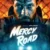 Mercy Road Small Poster