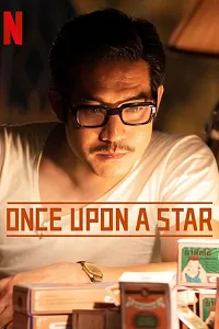 Once Upon a Star – Mon Rak Nak Pak