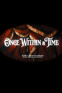 Once Within a Time 2023 Poster