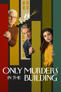 Only Murders in the Building 2021 Poster