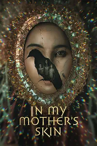 Annemin Derisinde – In My Mother’s Skin 2023 Poster