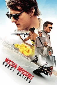 Görevimiz Tehlike 5: Haydut Ulus – Mission: Impossible – Rogue Nation Poster