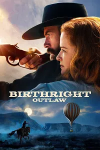 Birthright: Outlaw Poster