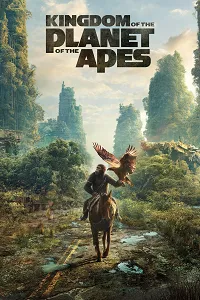 Maymunlar Cehennemi: Yeni Krallık – Kingdom of the Planet of the Apes Poster