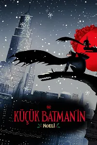 Küçük Batman’in Noeli – Merry Little Batman Poster