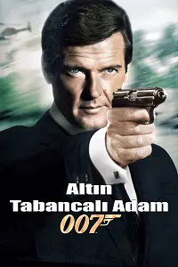 Altın Tabancalı Adam – The Man with the Golden Gun Poster