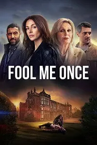 Fool Me Once 2024 Poster