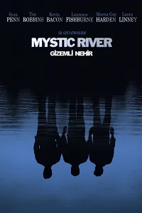 Gizemli Nehir – Mystic River Poster