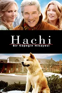 Hachi: Bir Köpeğin Hikayesi – Hachi: A Dog’s Tale Poster
