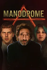 Manodrome 2023 Poster
