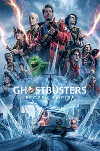 Hayalet Avcıları: Ürperti – Ghostbusters: Frozen Empire Poster