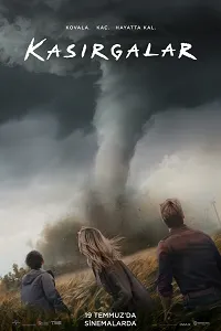 Kasırgalar – Twisters 2024 Poster