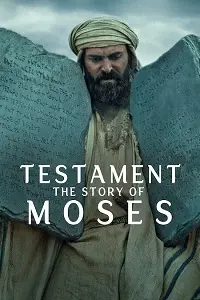 Ahit: Musa’nın Hikâyesi – Testament: The Story of Moses 2024 Poster