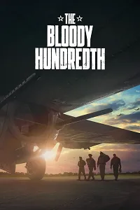 The Bloody Hundredth 2024 Poster