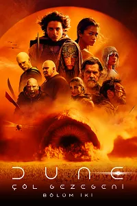 Dune: Çöl Gezegeni Bölüm İki – Dune: Part Two 2024 Poster
