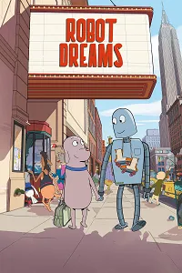Robot Düşleri – Robot Dreams Poster